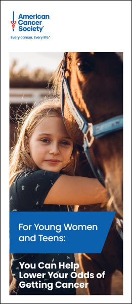 For Young Women and Teens: You Can Help Lower Your Odds of Getting Cancer - English (2024.01)