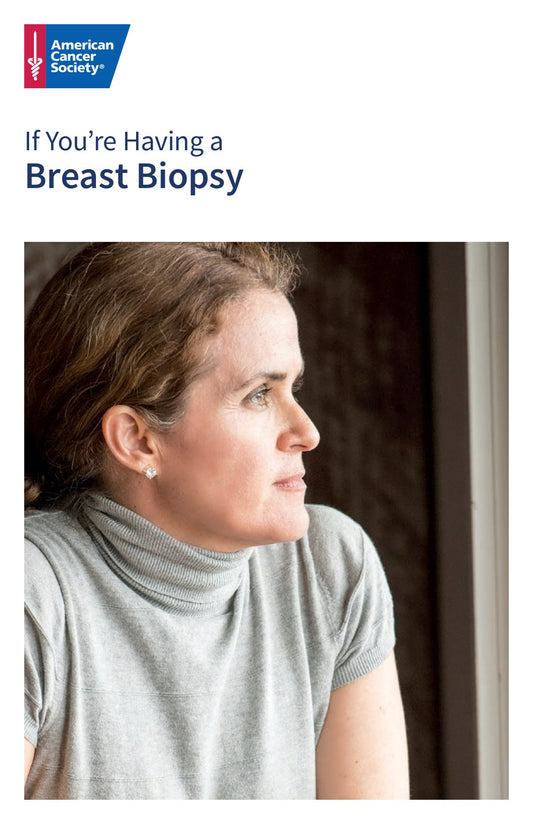 If You're Having a Breast Biopsy - English (4537.00)