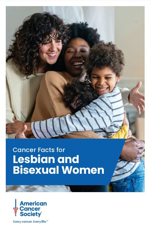 Cancer Facts For Lesbian & Bisexual Women - English (2041.00) - American Cancer Society