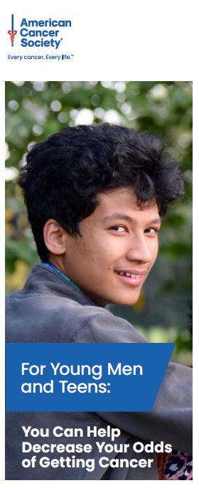 For Young Men & Teens: You Can Decrease Your Odds of Getting Cancer - English (2024.04) - American Cancer Society