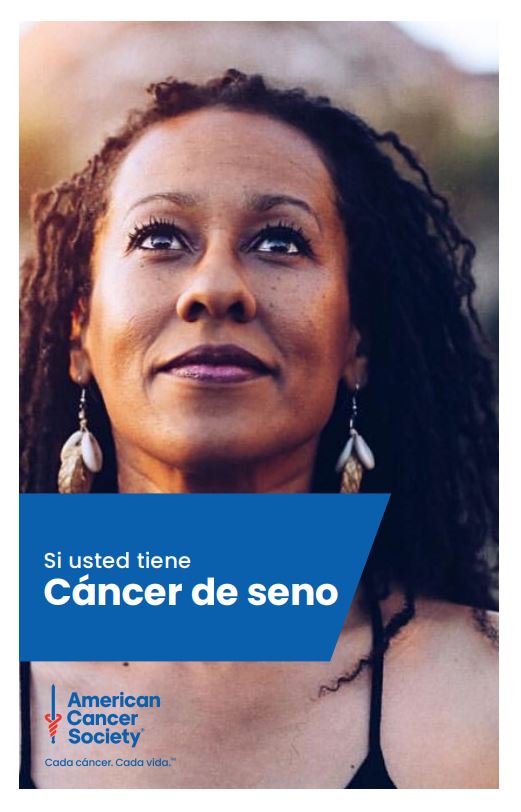 If You Have Breast Cancer - Spanish (5132.10) - American Cancer Society