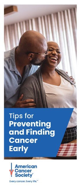 Tips for Preventing and Finding Cancer Early - English (2075.00) - American Cancer Society