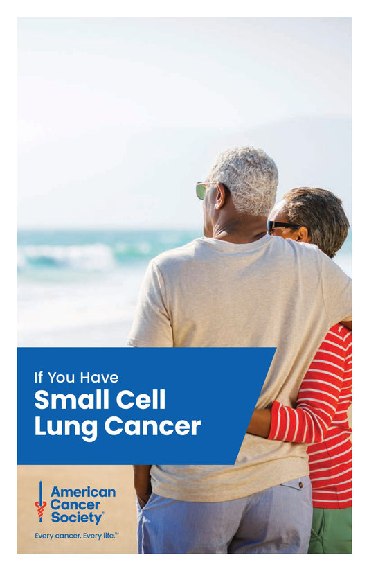 If You Have Small Cell Lung Cancer - English (5133.00)