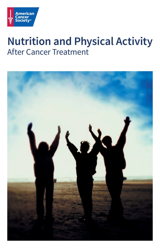Nutrition and Physical Activity After Cancer Treatment - English (9410.30)